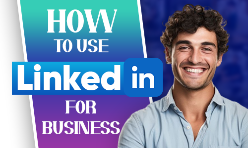 Top Reasons to Use LinkedIn for Your Business in 2026